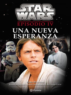 cover image of Star Wars. Episodio IV. Una nueva esperanza